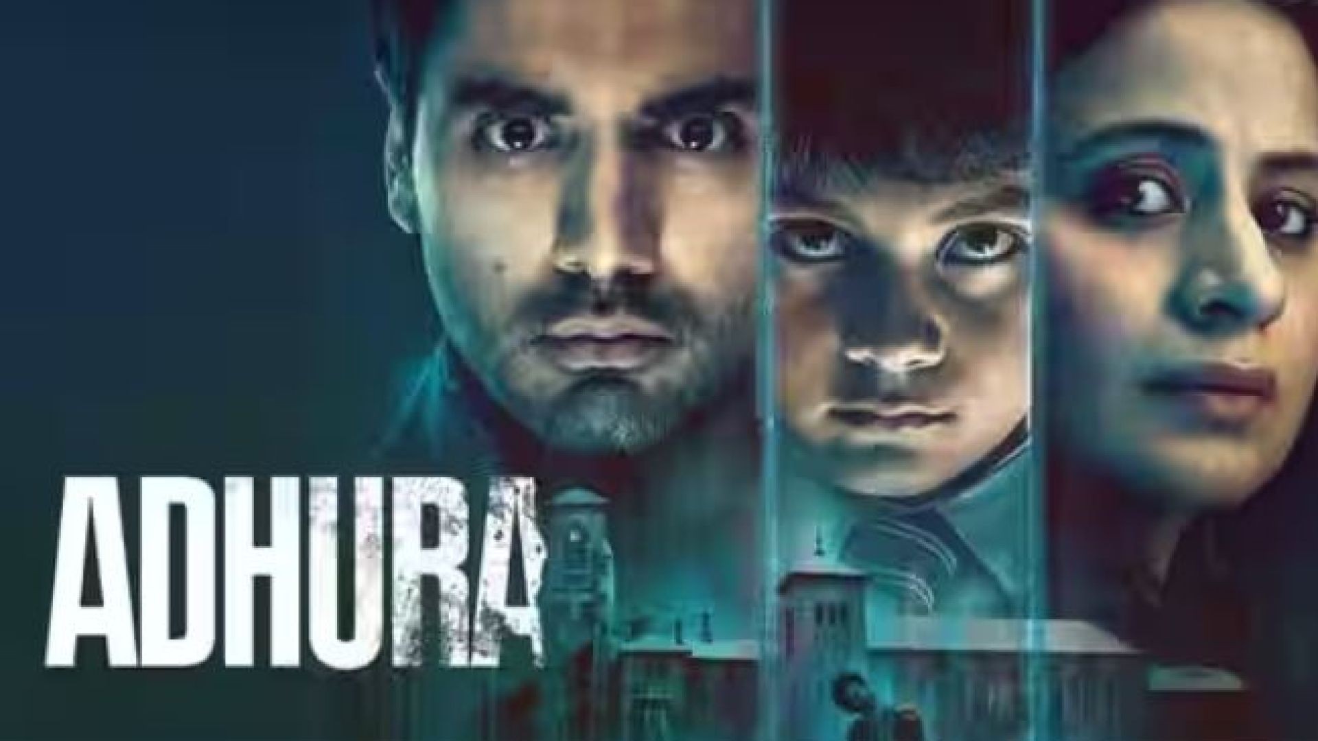 Adhura (2023) S01 Complete Hindi AMZN Web Series WEB-DL 720P