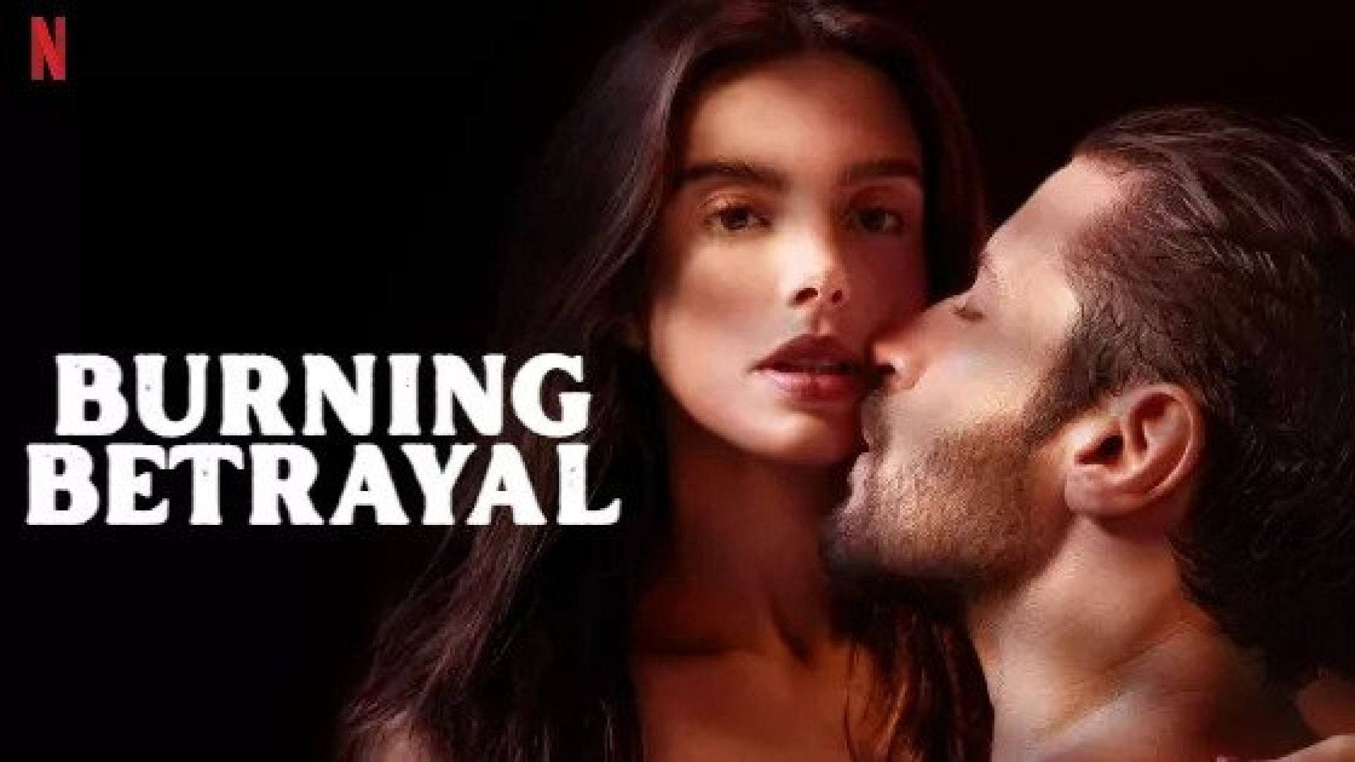 Burning Betrayal (2023) English Netflix WEB-DL 1080P