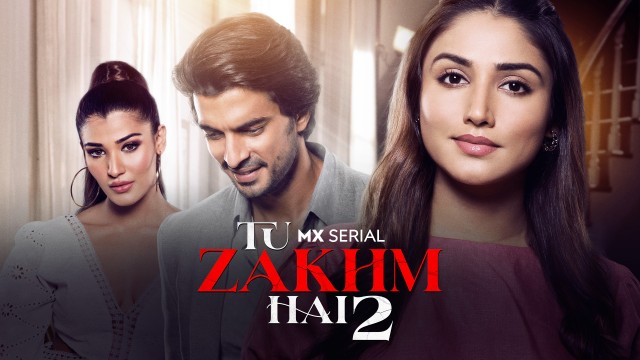 Tu Zakhm Hai (2023) S02 Hindi MX WEB-DL 720P