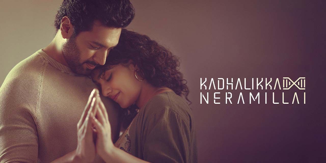 Kadhalikka Neramillai (2025) Dual Audio [Hindi-Tamil] WEB-DL 1080p